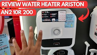 REVIEW WATER HEATER 10 LITER ARISTON  ARISTON AN2 10R 200 [upl. by Nnaacissej951]