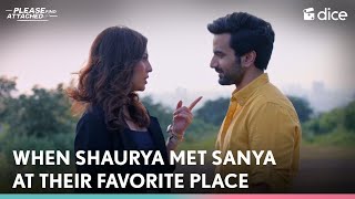 Dice Media  Shaurya Met Sanya At Their Favourite Place  Please Find Attached ft Ayush Mehra [upl. by Cynarra]