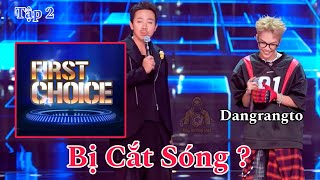 First Choice sử dụng hết  Lý do Dangrangto không xuất hiện ở Tập 2 Rap Việt mùa 4 🔴 RapNewS [upl. by Barbarese]