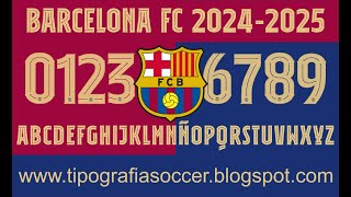 Tipografía Barcelona FC 2425 FREE DOWNLOAD [upl. by Ahsiliw]