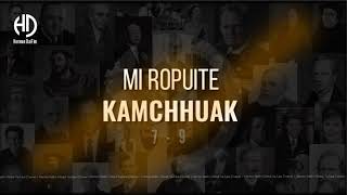 MI ROPUITE KAMCHHUAK [upl. by Cogen167]