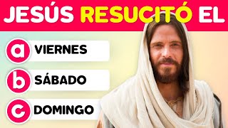 PREGUNTAS DE LA BIBLIA Y RESPUESTAS  LA RESURRECCIÓN DE JESÚS  FÁCILES [upl. by Nytram]