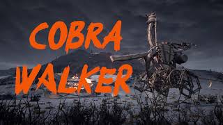 Cobra Walker  Last Oasis [upl. by Aniratak113]