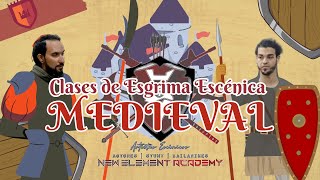 Clases de Esgrima Escénica Medieval New Element Academy Artistas Escénicos [upl. by Dnartreb362]