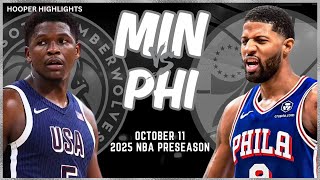 Minnesota Timberwolves vs Philadelphia 76ers Full Game Highlights  Oct 11  202425 NBA Preseason [upl. by Elliven]