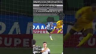 Gremio x Corinthians  Melhores Momentos e Classificação do timão na copa do Brasil corinthians [upl. by Polky]