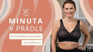 💃 Podprsenky na doma pro velká prsa  Minuta v prádle 5 [upl. by Eilasor308]