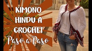 Kimono Hindú a Crochet  Paso a Paso [upl. by Haynes775]