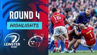 Leinster v Munster  Highlights  Round 4  URC 202425 [upl. by Etezzil]