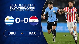 URUGUAY vs PARAGUAY 00  RESUMEN  ELIMINATORIAS SUDAMERICANAS  FECHA 7 [upl. by Michon14]