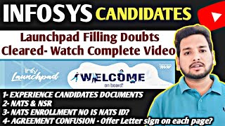 INFOSYS ALL IMP UPDATE🔥  LAUNCHPAD FILLING  JOINING MAIL  OFFER LETTER MAILNATS amp NSRREJECTION [upl. by Alys506]