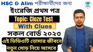 HSC English First Paper  Cloze Test With Clues for HSC  All Board 2023 [upl. by Lua]