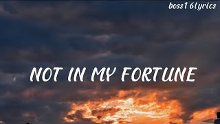 Not in my fortune  with lyrics English songs with lyrics [upl. by Muire]