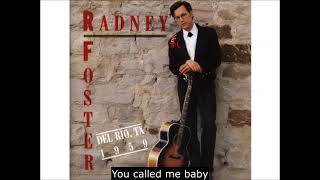 Radney Foster  Just call me lonesome [upl. by Alikat]