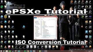 ePSXe Setup and ISO Conversion Tutorial [upl. by Woodcock]