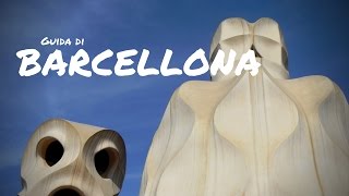 Barcellona  Video guida [upl. by Etac310]