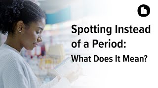 Spotting Instead of Periods What Does it Mean  Healthline [upl. by Hairakcaz]