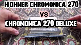 Hohner chromonica 270 vs chromonica 270 deluxe [upl. by Alva526]