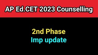 AP EdCET 2024 2nd Phase Counselling updatesampathinformation [upl. by Aivatahs123]