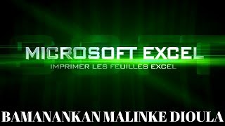 TUTO N° 5 EXCEL COMMENT IMPRIMER LES FEUILLES EXCEL BAMANAKAN DIOULA MALINKE BAMBARA [upl. by Garth]