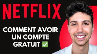 Comment avoir un compte Netflix gratuit possible   Tutoriel Débutant [upl. by Yetak]