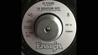 The Boomtown Rats  So Strange 1978 [upl. by Morton]