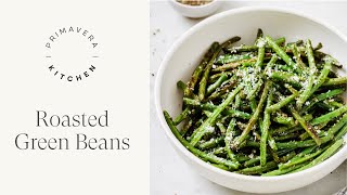 Roasted Green Beans [upl. by Maxentia]