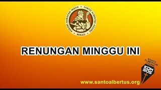 Renungan Minggu Pra Paskah III Tanggal 3 Maret 2024 [upl. by Nirrak]