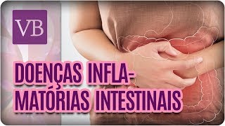 DII  Doenças Inflamatórias Intestinais  Você Bonita 271117 [upl. by Nedearb]