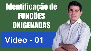 Identificação de Funções Oxigenadas Nomenclatura de Compostos Orgânicos Vídeo I [upl. by Enorej254]