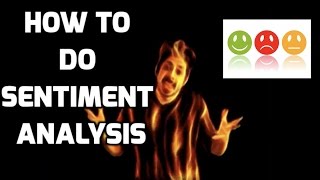 How to Do Sentiment Analysis  Intro to Deep Learning 3 [upl. by Dido]