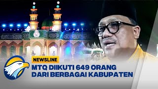 Pembukaan MTQ Ke30 Tingkat Provinsi  Newsline [upl. by Anjali]