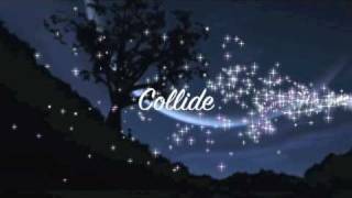 Collide  Howie Day with Lyrics [upl. by Porche]