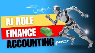 How AI is Revolutionizing Finance and Accounting [upl. by Nevi112]