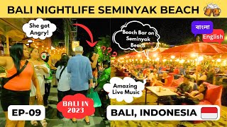 Bali Nightlife  Seminyak Beach Nightlife  Bali Party Places  Bali Indonesia EP9 🇮🇩 [upl. by Malvino971]