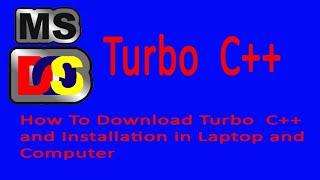 How To Download Turbo C and Installation in Laptop 2023  Turbo C Ko Download Kaise Kare [upl. by Aiderfla676]