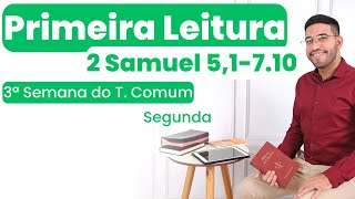 1ª Leitura de hoje 22012024  2 Samuel 51710  Segunda 3ª Semana do Tempo Comum [upl. by Ettenhoj]