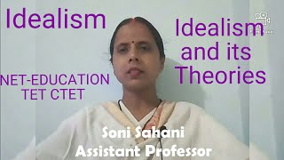 आदर्शवाद के मूल सिद्धांत L1  Idealism  Aadarshvaad ke mul siddhant  NETEDUCATION TET CTET [upl. by Odnarb]