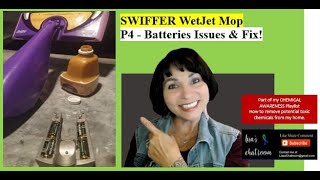 SWIFFER WETJET MOP P4  Batteries FIX  Reduce CHEMICAL RESIDUE [upl. by Lonni474]