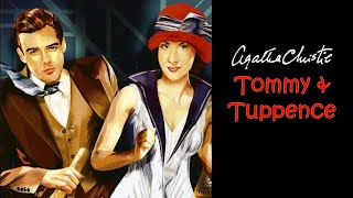 TOMMY amp TUPPENCE  All About Agatha Christies Exciting Detective Duo [upl. by Farhi869]