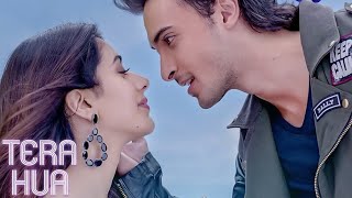 Tera Hua  Loveyatri  Atif Aslam  Warina Hussain  Aayush Sharma  Tanishk Bagchi [upl. by Rocco]