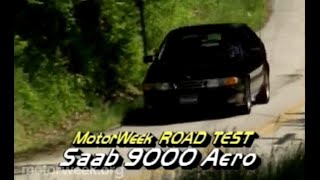 1993 Saab 9000 Aero  MotorWeek [upl. by Nosiram695]