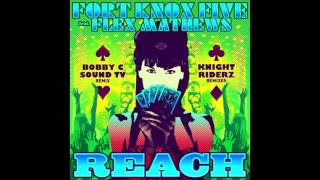 Fort Knox Five  Reach ft Flex Mathews Knight Riderz DrumampBass Remix [upl. by Ney851]