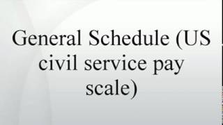 General Schedule US civil service pay scale [upl. by Frida]