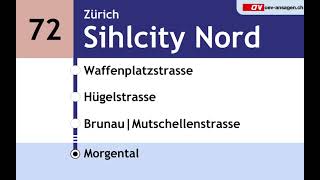 VBZ Ansagen  72  Zürich Milchbuck – Albisriederplatz – Schmiede Wiedikon – Morgental [upl. by Ynes]