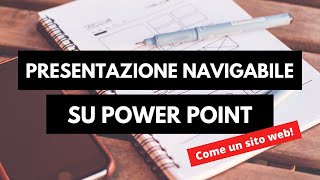 Come fare una presentazione navigabile con PowerPoint  Web design [upl. by Mauceri684]