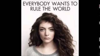 LORDE  Everybody Wants to Rule the World Extended [upl. by Annawt]