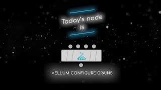 Mardini 2024  Day 12  Vellum Configure Grains [upl. by Cand]