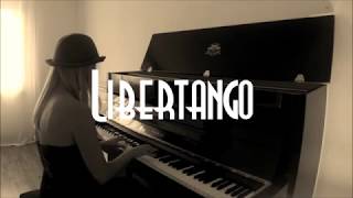 A Piazzolla Libertango Piano Solo Cover  Magdalena Galka piano ♪ [upl. by Akinot112]