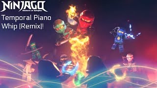 Lego Ninjago The Temporal Piano Whip Stealth Remix [upl. by Dewhurst]